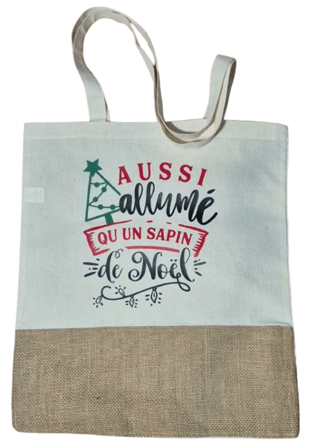 Tote bag "Aussi allumé qu'un sapin de Noël" 